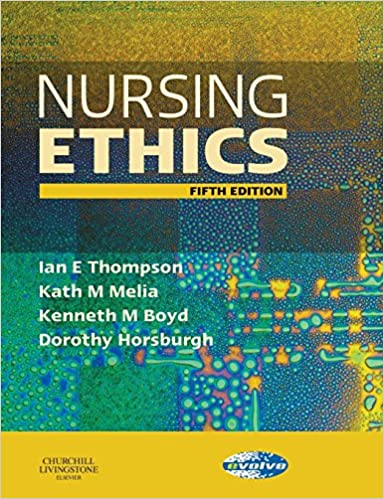 Nursing Ethics (5th Edition) BY Thompson - Orginal Pdf